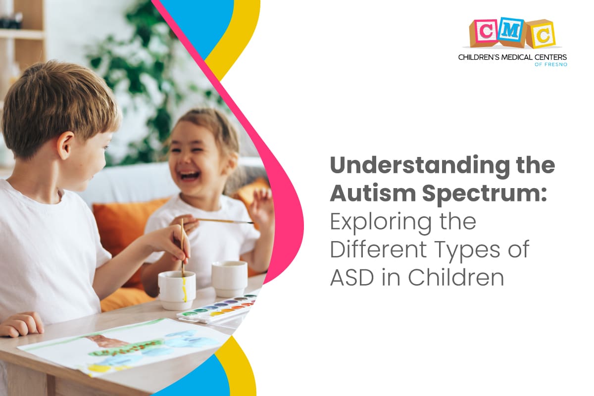 Autism Spectrum: Exploring the Different Types of ASD in Children