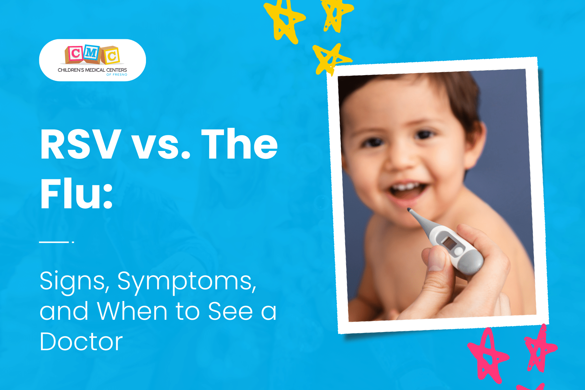 Recognizing flu and RSV in babies helps parents closely monitor their baby’s temperature and vital signs.
