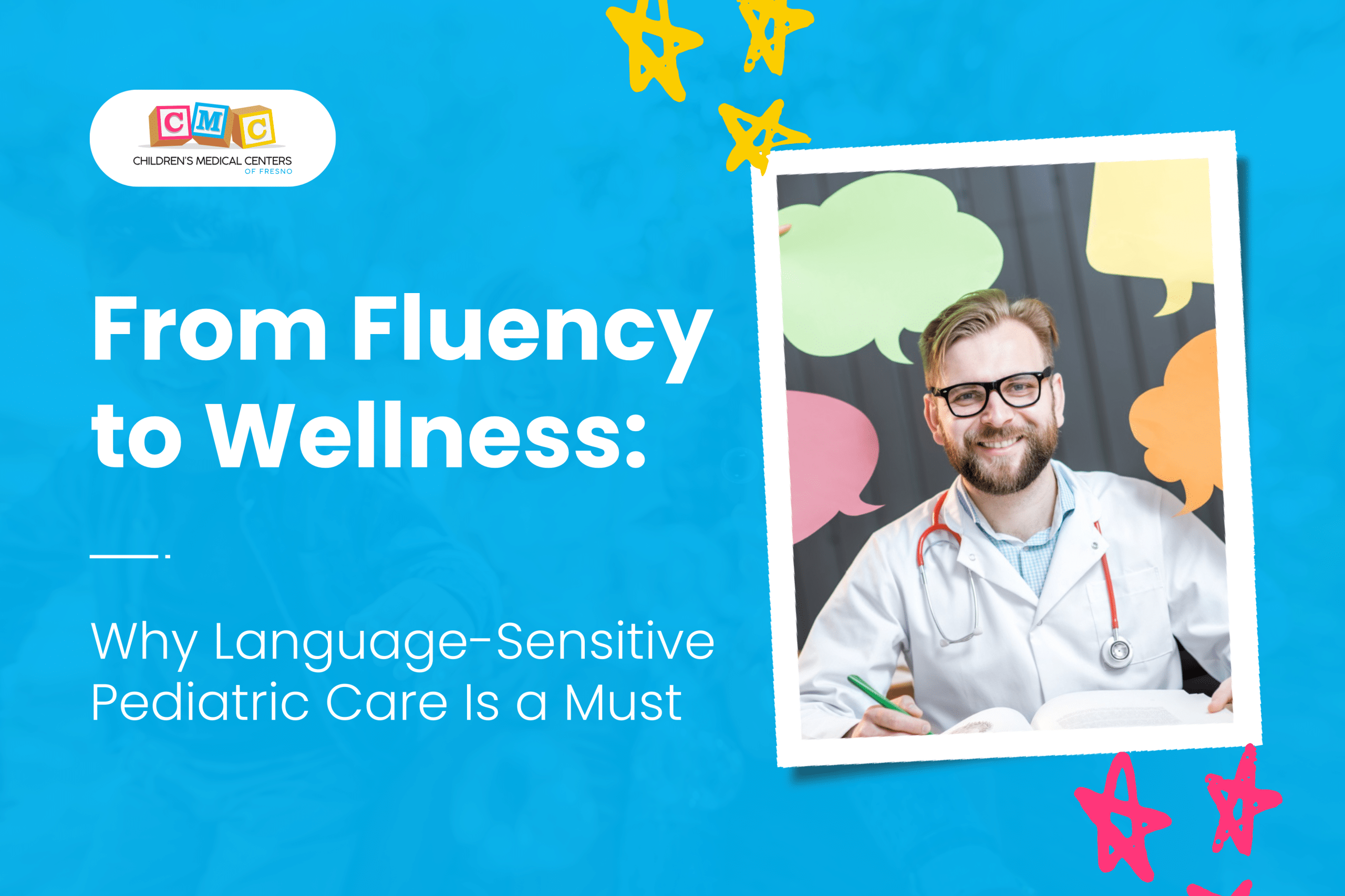 Prioritizing language-sensitive pediatric care allows doctors to provide inclusive healthcare services.